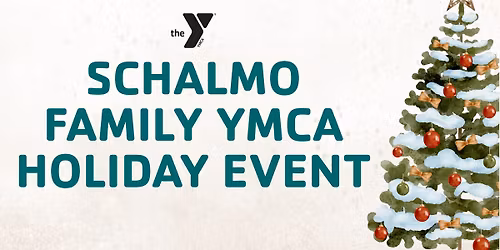 Schalmo Family YMCA Holiday Event