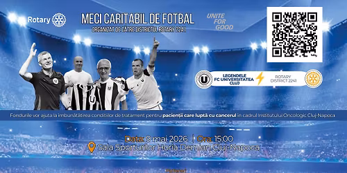 Meci Caritabil Legendele FC Universitatea Cluj vs. Rotary District 2241