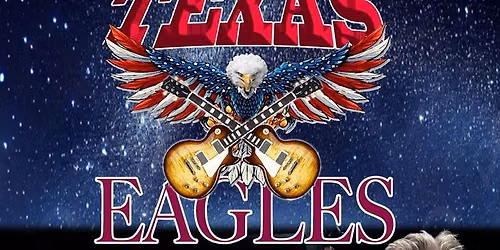 Texas Eagles, Tribute to the EAGLES at 403 EATS
