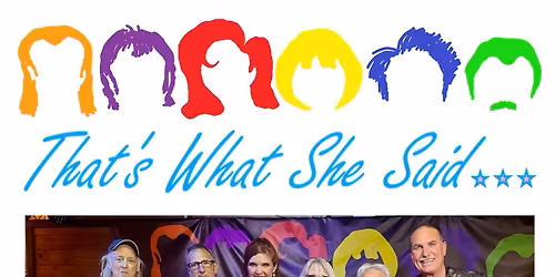 That\u2019s What She Said Band in the Greenhouse 