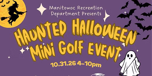Haunted Halloween Mini Golf Event