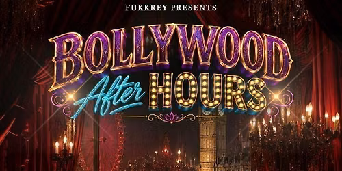 BOLLYWOOD AFTER HOURS 