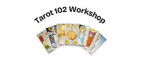 Tarot 102