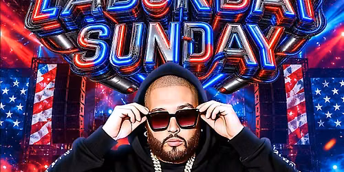 LABOR DAY SUNDAY- PANTI Y COLALE