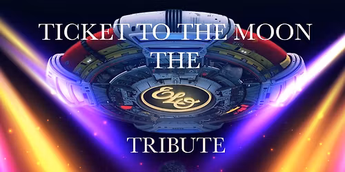Ticket to the Moon: The ELO Experience