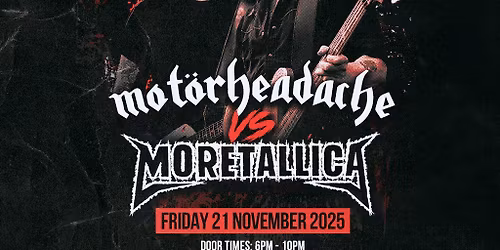 MOT\u00d6RHEADACHE vs MORETALLICA
