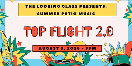 SUMMER PATIO MUSIC: TOP FLIGHT 2.0