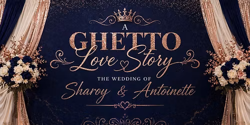 A Ghetto Love Story Wedding 