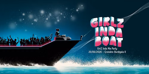 GirlZ Inda Boat Party by GirlZ Inda Mix