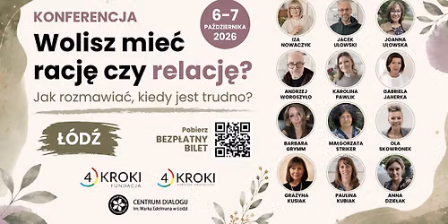 Konferencja "Wolisz mie\u0107 racj\u0119 czy relacj\u0119? " 06-07.10.2026
