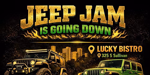 Jeep Jam is back @ Lucky Bistro 