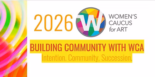 Building Community with Women's Caucus for Art