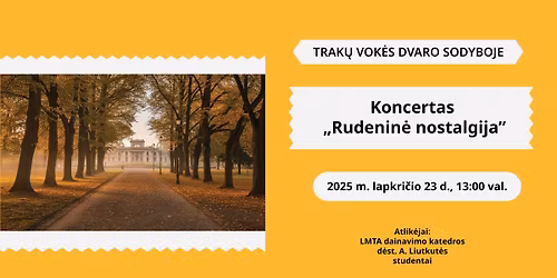 Koncertas "Rudenin\u0117 nostalgija"