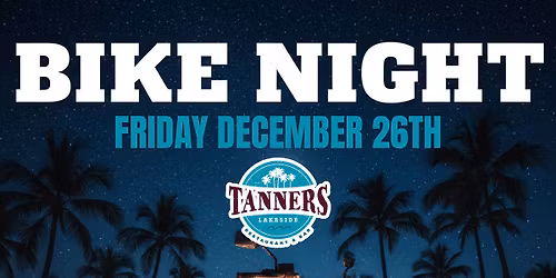 Bike Night at Tanners Lakeside