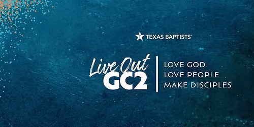 2025 Texas Baptists Annual Meeting