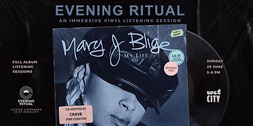 MARY J. BLIGE- Evening Ritual - Vinyl Listening Session