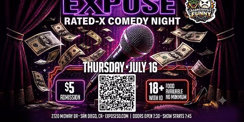 Expos\u00e9 RATED-X Comedy Night