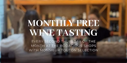 Free Wine Tasting with Monsieur Touton Selection