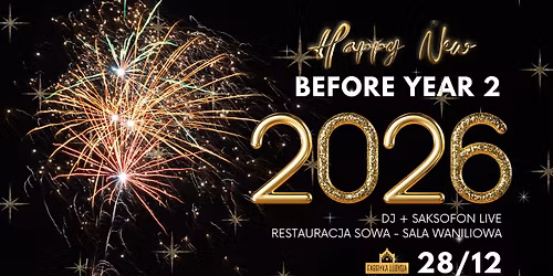 Happy New BEFORE Year 2 by Fabryka Lloyda! 