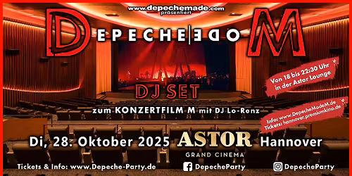 Depeche Mode M Party Hannover DJ Lo-Renz by ASTOR Grand Cinema