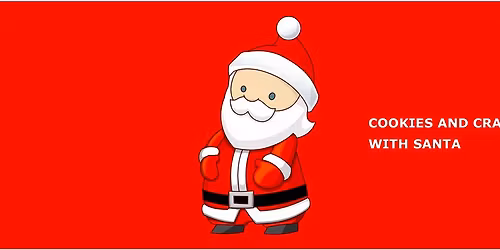 COOKIES AND CRAFTS WITH SANTA