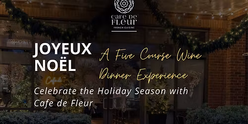 Joyeux No\u00ebl | Celebrate the Holiday Season with Cafe de Fleur |