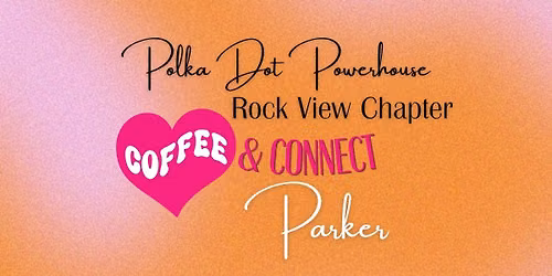Coffee & Connect in Parker