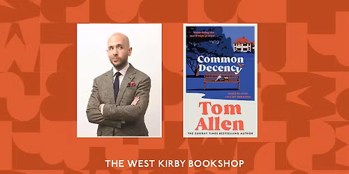 Common Decency: An evening with Tom Allen