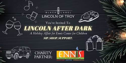 Lincoln after Dark: A holiday affair for Ennis Center for Children