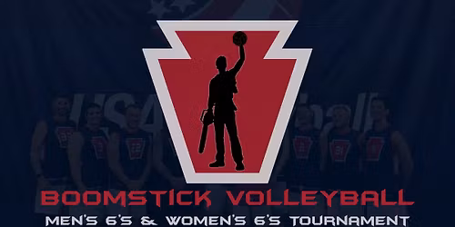 Boomstick - 11\/16\/2025 MEN's and WOMEN's 6's Volleyball Tournament (2 Divisions, Max 20 Teams)