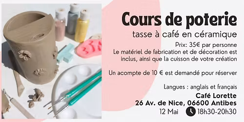 Cours de poterie \u00e0 Antibes : Cr\u00e9er une tasse \u00e0 caf\u00e9 en c\u00e9ramique
