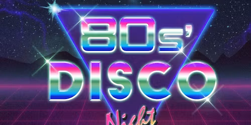 80's Disco - Saturday 17th October 2026 @ The Earl Haig, Cardiff