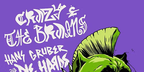 Crazy & The Brains w\/ Hans Gruber & The Die Hards