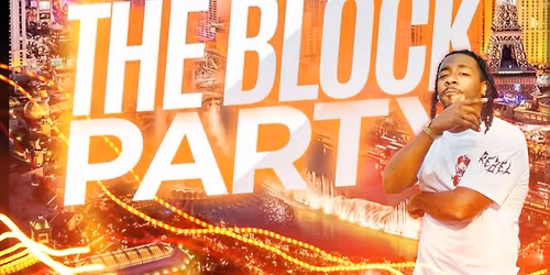 THE BLOCK PARTY W\/ JaeTwoThree! Hosted by Results And Receipts Ent