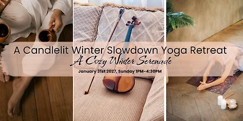 A Candlelit Winter Slowdown Yoga Retreat