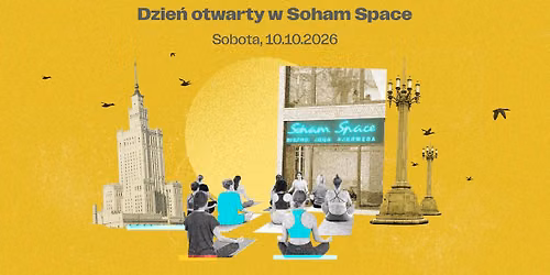 Dzie\u0144 Otwarty w Soham Space