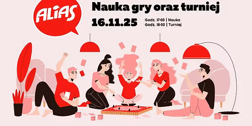ALIAS - NAUKA GRY ORAZ TURNIEJ 