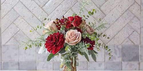 Holiday Vase Arrangement Workshop + Wine Tasting