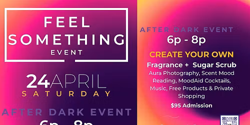 Feel Something...After Dark Event