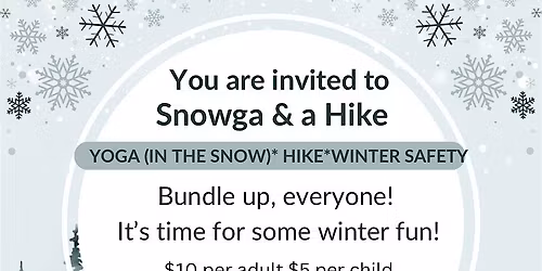 SNOWGA! Snow Yoga and Hike