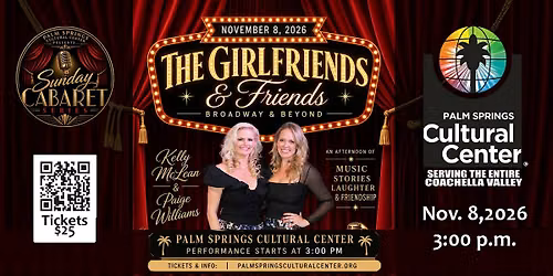 The Girlfriends and Friends: Broadway & Beyond