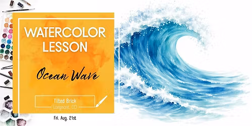 Ocean Wave \u2013 2.5 Hr Watercolor Lesson (Ages 12+)