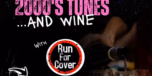 2000's Tunes... And WINE!