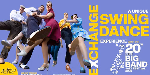 A Unique Swing Dance Exchange Experience: within the 20th Christchurch Big Band Jazz Festival