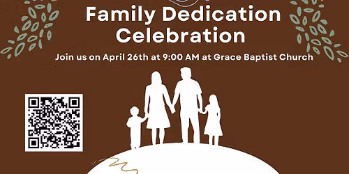 Family Dedication Celebration