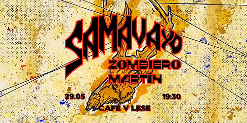 Samavayo (DE) - Zombiero Mart\u00ecn (IT\/CZ)
