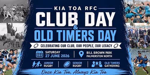 \ud83c\udfc9 Kia Toa Club Day & Old Timers Day
