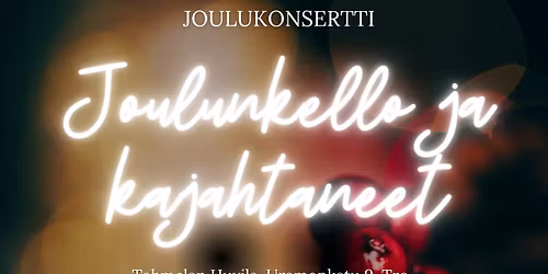 Joulunkello & Kajahtaneet