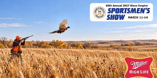 60th Annual Sioux Empire Sportsmen's Boat. Camping & Vacation Show