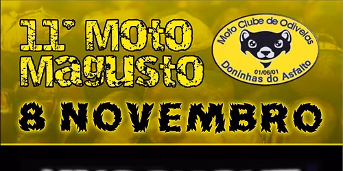 11\u00ba MAGUSTO do Moto Clube Odivelas